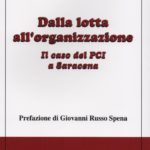 Dalla lotta all’organizzazione