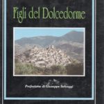 Figli del Dolcedorme