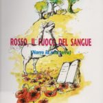 Rosso il fuoco del sangue