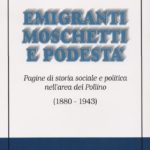 Emigranti moschetti e potestà